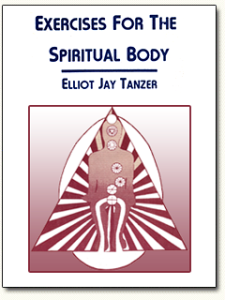 Exercises for the Spiritual Body